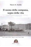 Il suono della campana segno della vita Il suono della campana segno della vita
